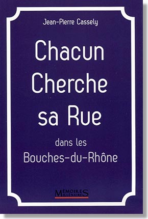 chacun cherche sa rue