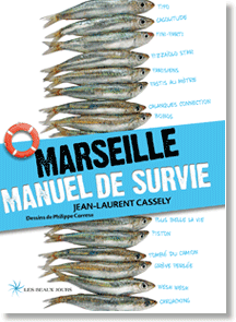 marseille manuel de survie