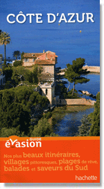 Guide Hachette evasion cote d'azur